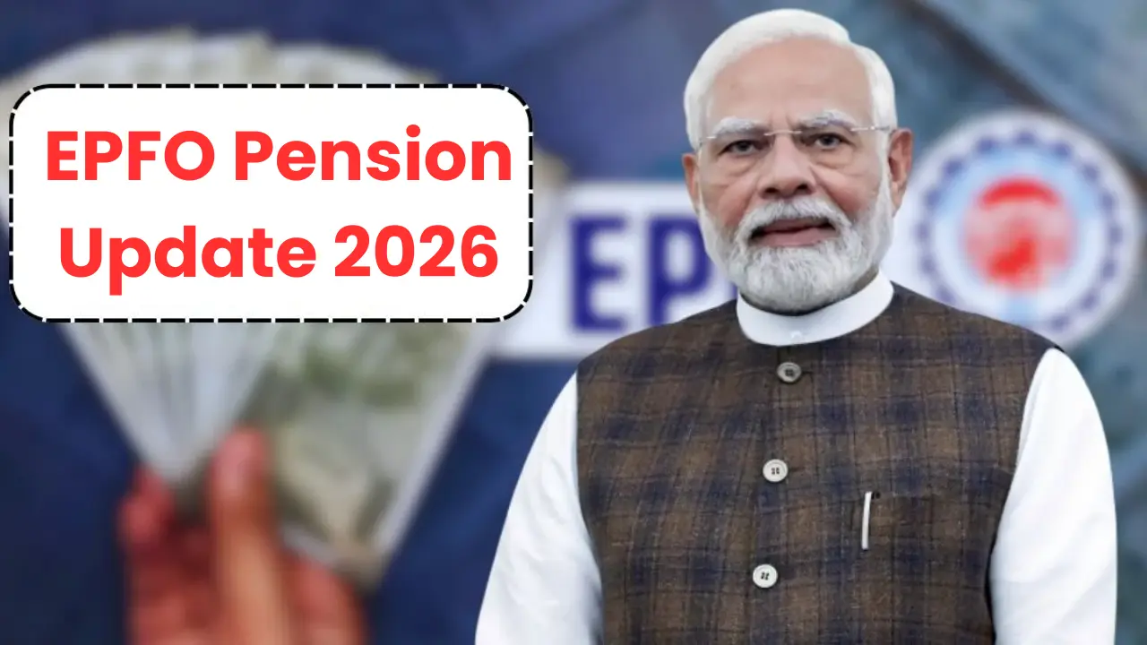 EPFO Pension Update 2026