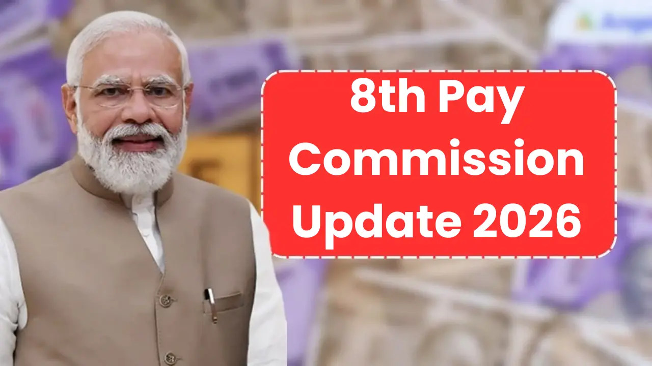 8th Pay Commission Update 2026